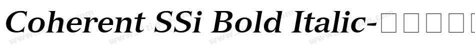 Coherent SSi Bold Italic字体转换